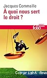 À quoi nous sert le droit ?