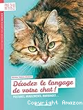 Décodez le langage de votre chat !