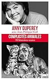 Complicités animales