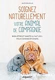 Soignez naturellement votre animal de compagnie