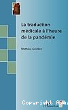 La traduction médicale à l'heure de la pandémie