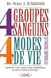 4 groupes sanguins, 4 modes de vie