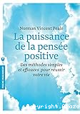 La puissance de la pensée positive