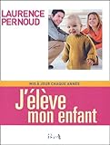 J'élève mon enfant