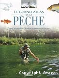 Le grand atlas de la pêche