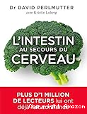 L'intestin au secours du cerveau