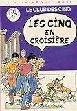 Les cinq en croisière