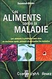 Les aliments contre la maladie