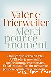 Valérie Trierweiler Merci pour ce moment