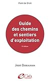 Guide des chemins et chantiers d'exploitation