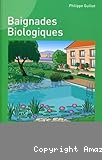 Baignades Biologiques