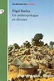 Un anthropologue en déroute