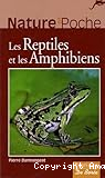 Les reptiles et les amphibiens