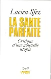 La santé parfaite