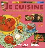 Je cuisine avec les fruits et les légumes du marché