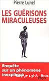 Les guérisons miraculeuses