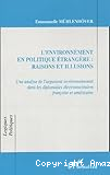 L'environnement en politique étrangère : raison et illusions