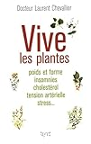 Vive les plantes