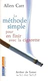 La méthode simple pour en finir avec la cigarette