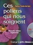 Ces pollens qui nous soignent