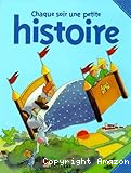 Chaque soir une petite histoire