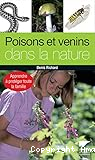 Poisons et venins dans la nature