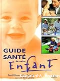 Guide santé de votre enfant