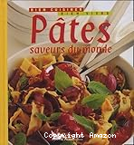 Pates saveurs: du monde