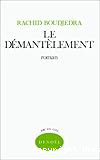 Le démantèlement