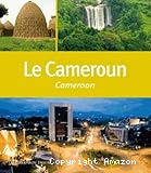 Le Cameroun: pays de l'eau et du feu . Cameroon :land of fire and water