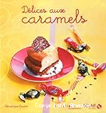 Délices aux caramels