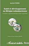 Santé et développement en Afrique subsaharienne