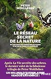 Le réseau secret de la nature