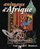 Animaux d'Afrique