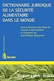 Dictionnaire juridique de la sécurité alimentaire dans le monde