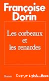 Les corbeaux et les renardes