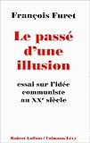 Le passé d'une illusion