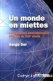 Un monde en miettes