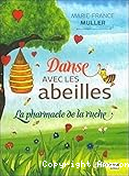 Danse avec les abeilles