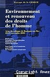 Environnement et renouveau des droits de l'homme