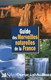 Guide des merveilles naturelles de la france