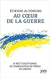 Au cœur de la guerre