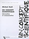 Un concept scientifique: information et communication