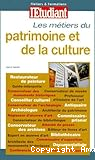 Les métiers du patrimoine et de la culture