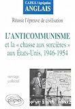 L'anticommunisme et la chasse aux sorcières