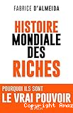 Histoire mondiale des riches