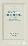 Tempetes microbiennes