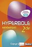 Hyperbole: Mathématiques 2de