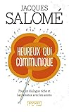 Heureux qui communique