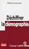 Déchiffrer la démographie